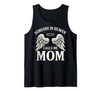 Someone In Heaven Calls Me Mom Camiseta sin Mangas