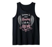 Someone In Heaven Calls Me Mom Camiseta sin Mangas