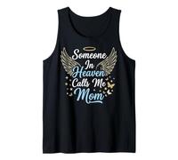 Someone In Heaven Calls Me Mom Camiseta sin Mangas