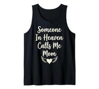 Someone In Heaven Calls Me Mom Camiseta sin Mangas