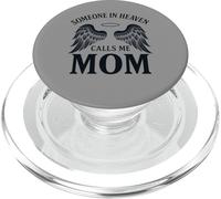 Someone In Heaven Calls Me Mom PopSockets PopGrip para MagSafe