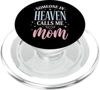 Someone In Heaven Calls Me Mom PopSockets PopGrip para MagSafe