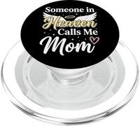 Someone In Heaven Calls Me Mom PopSockets PopGrip para MagSafe