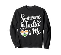 Someone In India Loves Me Indian Sudadera