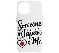 Someone In Japan Loves Me Japanese Carcasa para iPhone 14
