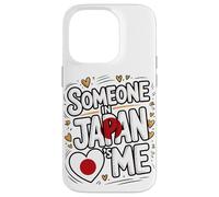 Someone In Japan Loves Me Long Distance Love Carcasa para iPhone 14 Pro