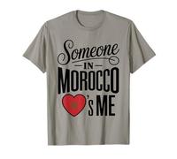Someone In Morocco Loves Me Long Distance Love Camiseta