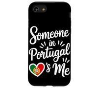 Someone In Portugal Loves Me Portuguese Carcasa para iPhone SE (2020) / 7/8