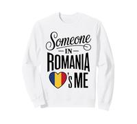 Someone In Romania Loves Me Long Distance Love Sudadera