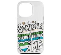 Someone In Sierra Leone Loves Me Heart Flag Pride Carcasa para iPhone 13 Pro