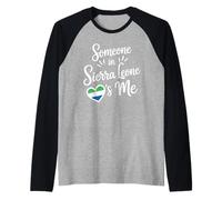 Someone In Sierra Leone Loves Me Long Distance Love Camiseta Manga Raglan