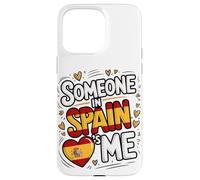 Someone In Spain Loves Me Long Distance Family Carcasa para iPhone 15 Pro MAX