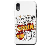 Someone In Spain Loves Me Long Distance Family Carcasa para iPhone XR