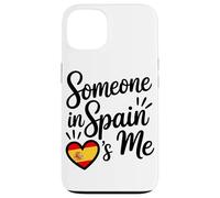 Someone In Spain Loves Me Spanish Carcasa para iPhone 13