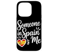Someone In Spain Loves Me Spanish Carcasa para iPhone 14 Pro