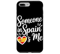 Someone In Spain Loves Me Spanish Carcasa para iPhone 7 Plus/8 Plus