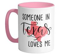 Someone in Texas Loves Me - Taza de café de 325 ml, regalo rosa para papá, mamá, abuelo, abuela, de hijo, hija, marido, esposa, taza de cerámica de 325 ml