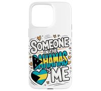 Someone In The Bahamas Loves Me Hearts Forever Carcasa para iPhone 15 Pro MAX