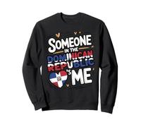 Someone In The Dominican Republic Loves Me Sudadera