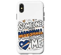 Someone In The Marshall Islands Loves Me Carcasa para iPhone X/XS