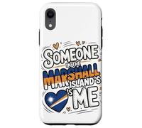 Someone In The Marshall Islands Loves Me Carcasa para iPhone XR
