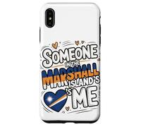 Someone In The Marshall Islands Loves Me Carcasa para iPhone XS MAX