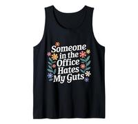 Someone In The Office Hates My Guts Co-Worker Drama |- Camiseta sin Mangas