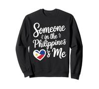 Someone In The Philippines Loves Me Filipino Sudadera