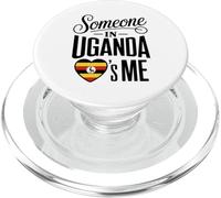 Someone In Uganda Loves Me Long Distance Love PopSockets PopGrip para MagSafe