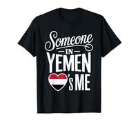 Someone In Yemen Loves Me Long Distance Romance Camiseta