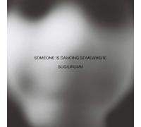 SOMEONE IS DANCING SOMEWHERE