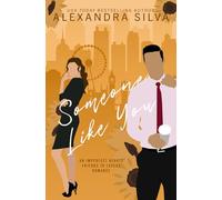 Someone Like You: Luxe Color Edition (Imperfect Hearts)