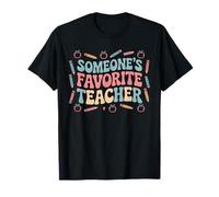 Someone’s Favorite Teacher Appreciation Camiseta