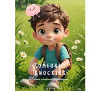 Someone’s Knocking: A book to build emotional intelligence