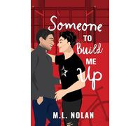 Someone to Build Me Up