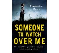 Someone To Watch Over Me (ebook)