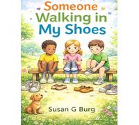 Someone Walking in My Shoes