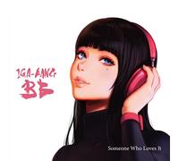 Someone Who Loves It