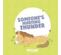 Someone's Hurting Thunder (The Cranky Little Monkey)