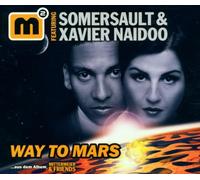 Somersault & Xavier Naidoo - Way to Mars [Import]