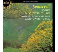 Somervell : Maud & A Shropshire Lad