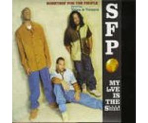 Somethin'for the People - My Love Is Shhh