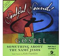 Something About The Name Jesus [Accompaniment/Performance Track]