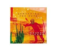 Something for Kate - Desert Lights (Deluxe Edition)