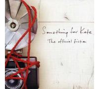 Something for Kate^Something for Kate - The Official Fiction
