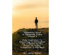 Something Good Is Happening Today Volume 4