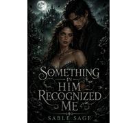 Something in Him Recognized Me: 1 (The Nightingale Legacy)