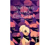Something is Killing the Children tome 2 (Urban Indies)