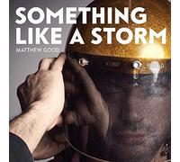 Something Like A Storm