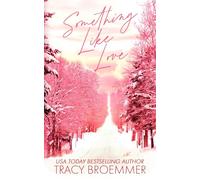 Something Like Love
